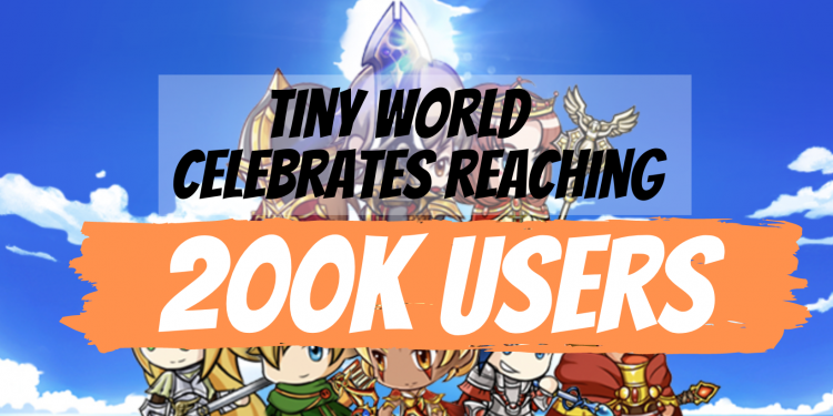 Tiny world reaches 200,000 registered users