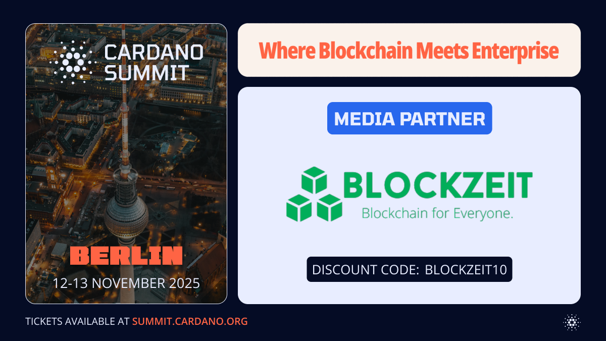 Blockzeit Named Official Media Partner of Cardano Summit 2025, Unlocking Exclusive Reader Benefits - Blockzeit